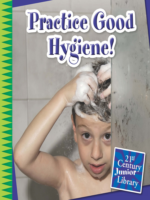 Cover of Practice Good Hygiene!